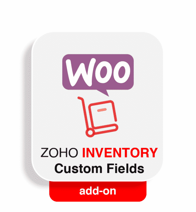 wooommerce zoho inventory custom fields
